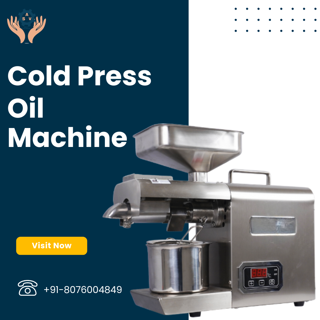 Cold Press Oil Machine Manufacturers in India | Best Quality Oil Extraction Machines